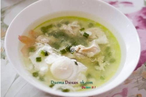 Куриный суп по-Дюкану. Куриный суп с яйцом пашот по дюкану от Натальи Шевцовой - Бородиной.