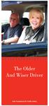The Older And Wiser Driver